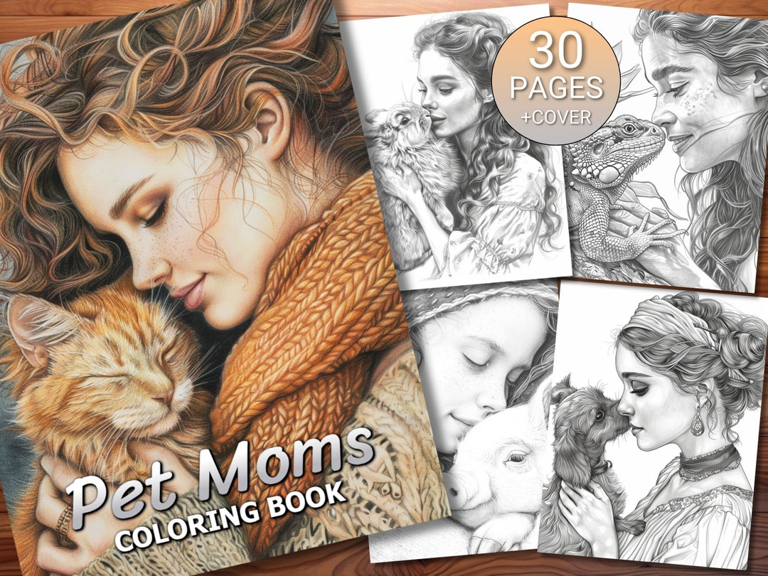 30 Pet Moms Coloring Page Book - Adults + Kids - Instant Download ...