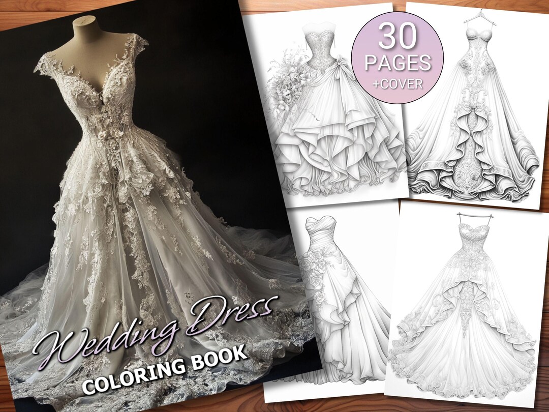 30 Wedding Dress Coloring Page Book - Adults + Kids - Instant Download - Grayscale Coloring Page ...