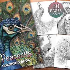 30 Peacocks Coloring Page Book - Adults + Kids - Instant Download - Grayscale Coloring Page - Printable PDF