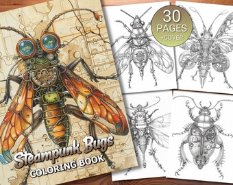 30 Steampunk Bugs Coloring Page Book - Adults + Kids - Instant Download - Grayscale Coloring Page - Printable PDF