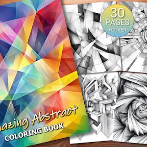 30 Amazing Abstract Coloring Page Book - Adults + Kids - Instant Download - Grayscale Coloring Page - Printable PDF