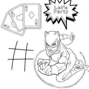 May include: Black and white illustration featuring playing cards, a tic-tac-toe grid, a superheroine, and a speech bubble with the text "Let's Party". The playing cards show the Ace of hearts, diamonds, and spades.