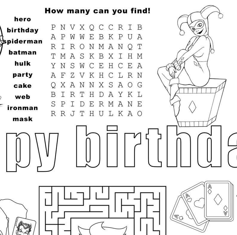 May include: Black and white activity sheet with a word search puzzle, a maze, and playing cards. The word search includes words like "birthday" and "spiderman". A cartoon of a character is on the right, and the words "Happy Birthday" are at the bottom.