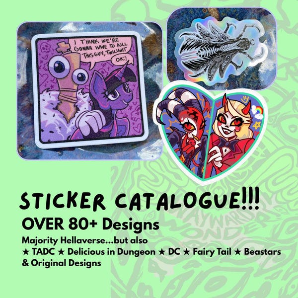 Sticker Catalogue (Hellaverse, Anime, Original, Multifandom)