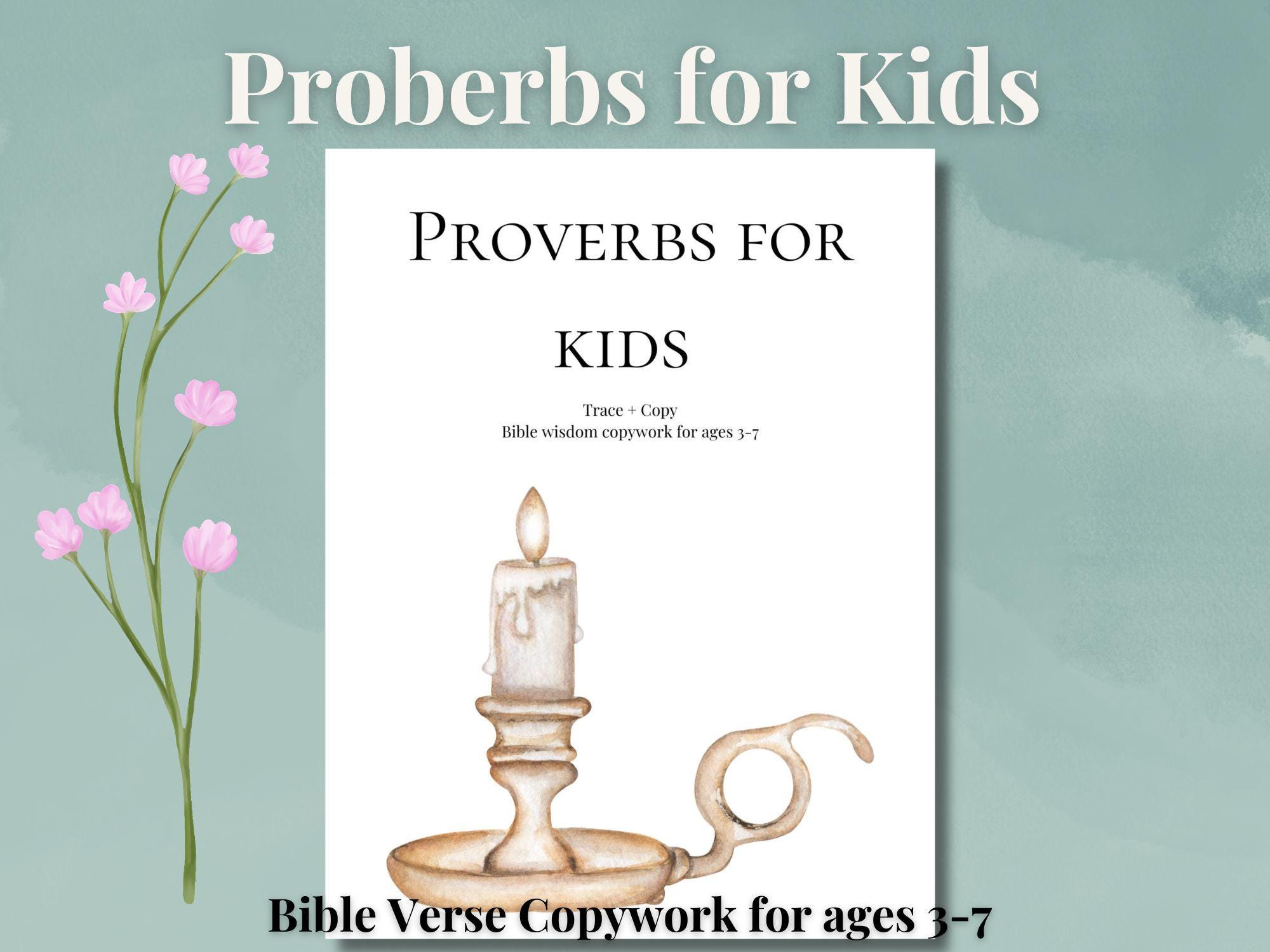 Proverbs for Kids Copywork | Bible Wisdom Verses| Christian Homeschool ...