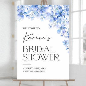 Dusty Blue Bridal Shower Welcome Sign, Editable Welcome Sign Template, Blue Floral Poster, Wedding Shower Signs, Something Blue Before I Do