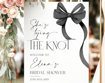 She's Tying the Knot Bridal Shower Welcome Sign, Black Bow Welcome Sign Template, Editable Bachelorette Party Poster, Black Ribbon Bow Sign