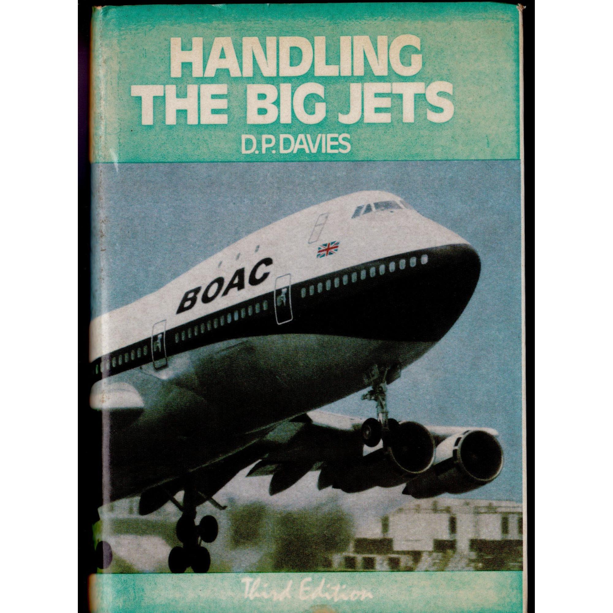 洋書　Handling the Big Jets D. P. Davies Handling the Big Jets DP Davies 1971 Aviation Hardcover DJ Color