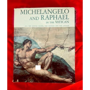 1984 Michelangelo and Raphael in the Vatican Softcover Art Book