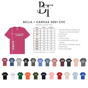 May include: A Bella + Canvas 3001 CVC unisex jersey tee size chart featuring a pink t-shirt illustration with chest and length measurement lines, a table listing sizes XS to 5XL in inches, and a colour palette of thirty-two different shirt options.