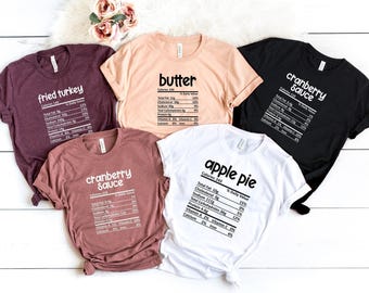 Funny Thanksgiving Food Nutrition Facts Shirt: Matching Family Group Tee