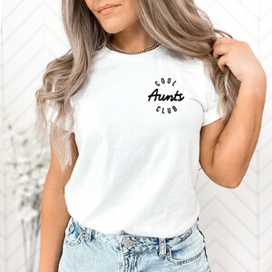 Cool Aunts Club Shirt, Cool Aunts Shirt, Favorite Aunt Shirt, Cool Aunt Gift from Niece, Funny Cool Aunt Shirt, New Aunt Shirt