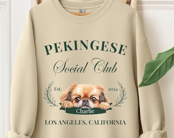 Pekingese Sweatshirt, Custom Pekingese Social Club Sweatshirt, Pekingese Mom, Custom Pet Shirt, Pekingese Gift, Pekingese lover