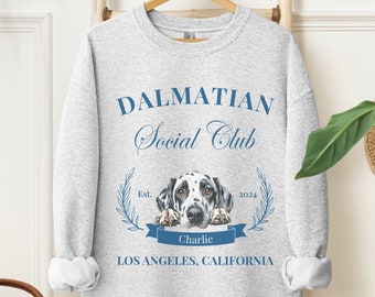 Dalmatian Sweatshirt, Custom Dalmatian Social Club Sweatshirt, Dalmatian Mom, Custom Shirt, Dalmatian Gift, Dalmatian lover, custom shirt