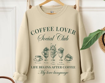 Coffee Social Club Sweatshirt, Coffee lover Sweatshirt, Coffee Lover gift, Iced Coffee Sweatshirt, Soft Girl Sweatshirt, Soft Girl gift