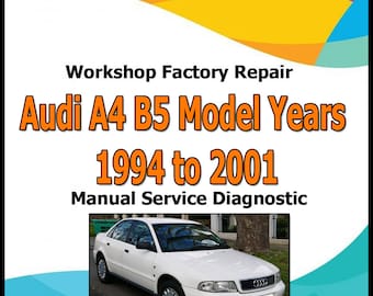 Audi A4 B5 1994 to 2001 workshop factory repair manual service Automotive Diagnostic Tools link Manual Car Vehicle Auto Repair