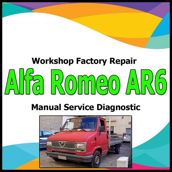 Alfa Romeo AR6 1981 - 1986 workshop factory repair manual service Automotive Diagnostic Tools link Manual Car Vehicle Tool Auto Repair