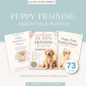 May include: A digital puppy training essentials bundle in A4/US letter format, featuring three planners titled Puppy Socialisation Planner, The Ultimate Puppy Training Roadmap, and Puppy Potty Training Planner, totaling 73 pages for puppy success.