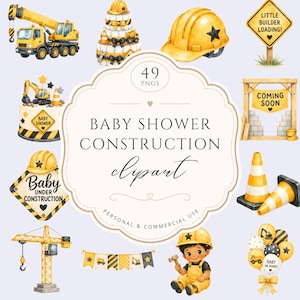 May include: A collection of watercolor construction-themed clipart featuring a yellow crane truck, hard hat, road signs with text, a diaper cake, traffic cones, a construction worker character, balloons, and a banner, centered by a label reading 49 PNGS.