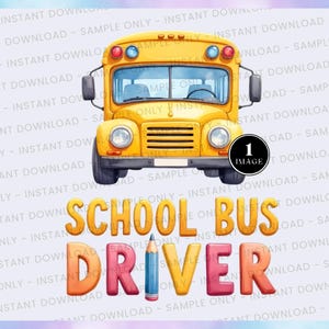 Puede incluir: Ilustración en acuarela de un autobús escolar amarillo con las palabras "SCHOOL BUS DRIVER" en letras coloridas. Un lápiz azul está entre las palabras. La imagen tiene un fondo morado claro y azul.