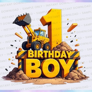 Könnte beinhalten: Gelbes Geburtstagsgrafik im Baustil mit einer großen Eins, einem Frontlader und den Worten "BIRTHDAY BOY". Das Design umfasst Erdhaufen und Streifen einer Baustelle, ideal für den ersten Geburtstag.