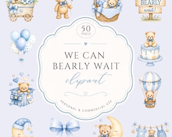 We can bearly wait baby shower clipart, watercolor blue teddy bear graphics, Nursery decor PNG, gender reveal art, baby boy, commercial use