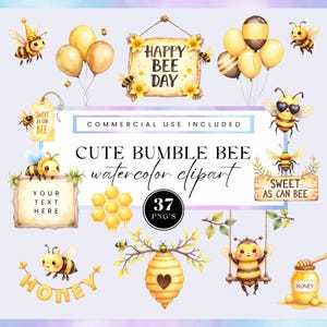 May include: Watercolor clipart set featuring cute bumble bees, balloons, honey, and signs with text. Includes the phrases "Happy Bee Day", "Sweet as can bee", and "Honey". Perfect for crafting and design projects.
