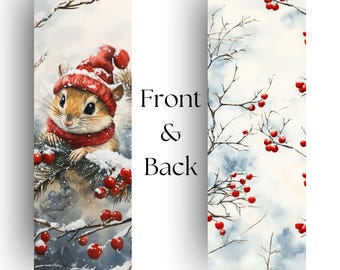 May include: A winter-themed bookmark featuring a cute cartoon mouse wearing a red hat and scarf, holding a branch with red berries. The background is a watercolor painting of a snowy forest with red berries.