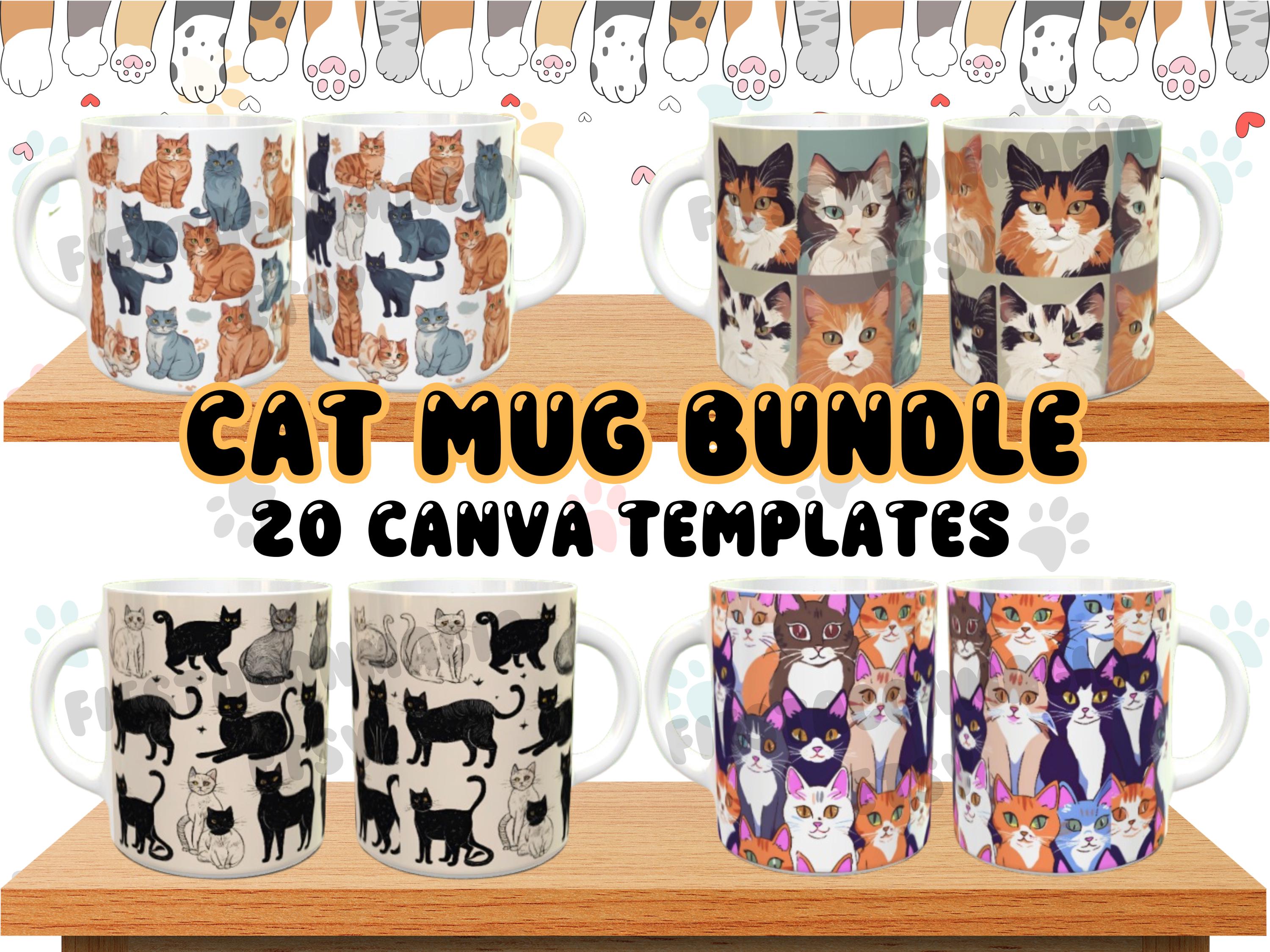 Bundle 20 Cat Mug Templates Templates for Mugs Cats Funny Cat Sublimation Meow Funny Cats Coffe Mugs Mug Digital Download Canva PNG
