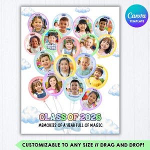 Puede incluir: Una plantilla de póster digital con un fondo de cielo, nubes blancas y marcos coloridos en forma de globo. Cada globo contiene el retrato y el nombre de un niño. El texto dice CLASS OF 2026 MEMORIES OF A YEAR FULL OF MAGIC.