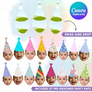 May include: A digital template set featuring 27 party hats in various colors and patterns, including polka dots, hearts, and floral designs. The graphic includes baby faces wearing these hats, with text reading Canva Templates and Drag and Drop.