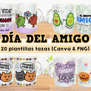 Día del amigo Friendship Day 20 Templates for Mug 20 Plantillas tazas Sublimacion Amistad Amor Cute Kawai Best Friends Mugs Canva PNG Files