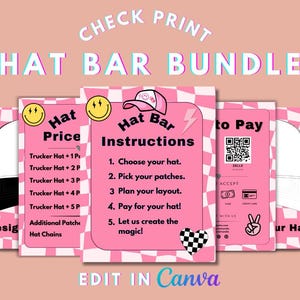Puede incluir: Un diseño a cuadros rosa y blanco con una pancarta rosa que dice "Hat Bar Bundle". Hay cuatro secciones con instrucciones para un bar de sombreros. La primera sección se titula "Hat Price" y enumera los precios de las gorras de camionero con diferentes números de parches. La segunda sección se titula "Hat Bar Instructions" y enumera cinco pasos para crear un sombrero. La tercera sección se titula "To Pay" y muestra un código QR y opciones de pago. La cuarta sección muestra una gorra de camionero en blanco.