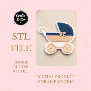 May include: A cookie cutter in the shape of a baby carriage, with a navy blue canopy and peach accents. The cookie cutter is white with peach and navy blue details. The image also includes the text "STL FILE" and "DIGITAL PRODUCT FOR 3D PRINTING".