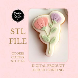 May include: A floral-shaped cookie cutter design with pink and purple flowers, green leaves, and a white base. The image includes the text "STL FILE" and "DIGITAL PRODUCT FOR 3D PRINTING". The logo "Cookie Cutter tr" is also visible.