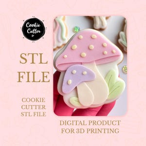 Peut inclure: Un emporte-pièce en forme de champignon avec un chapeau rose et des points blancs, un plus petit champignon violet et des feuilles vertes. Le texte "STL FILE" et "DIGITAL PRODUCT FOR 3D PRINTING" est inclus.