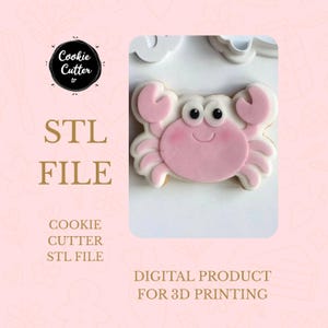 May include: A pink crab-shaped cookie cutter with a smiling face and white accents. The image includes the text "STL FILE" and "DIGITAL PRODUCT FOR 3D PRINTING". The cookie cutter is designed for 3D printing.