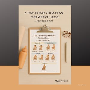7-Day Chair Yoga Plan for Weight Loss including Seated Exercise Routine for Seniors & Beginners as s Printable Low-Impact Fitness PDF
