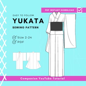 Könnte beinhalten: Ein digitales Schnittmuster für einen Yukata, ein traditionelles japanisches Kleidungsstück. Das Muster beinhaltet die Größen 2-24 und ist als PDF-Download erhältlich. Das Bild zeigt eine Strichzeichnung des Yukata und enthält den Text "Easy to Follow" und "Companion YouTube Tutorial."