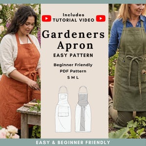 Könnte beinhalten: Ein digitales PDF-Schnittmuster für eine Gärtnerschürze in den Größen S, M und L. Das Bild zeigt Text wie Includes Tutorial Video, Gardeners Apron, Easy Pattern und Beginner Friendly sowie Strichzeichnungen des Schürzendesigns.
