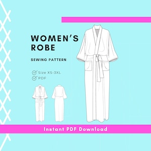 May include: A white robe sewing pattern with the text "WOMEN'S ROBE" and "SEWING PATTERN". The pattern includes sizes XS-3XL and is available as a PDF download. The image shows a line drawing of the robe with pockets and a tie.