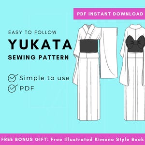 Paperless DIY Womens Yukata Pattern - Easy to Sew with Western Fabrics - Japanese Yukata - Kimono Robe Sewing Pattern