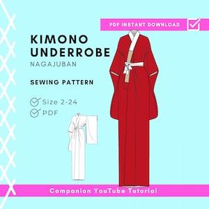 May include: A sewing pattern for a Kimono Underrobe Nagajuban. The design features a full-length red garment with white accents and a white belt. The text includes "Size 2-24" and "PDF". A smaller illustration of the garment is also included.