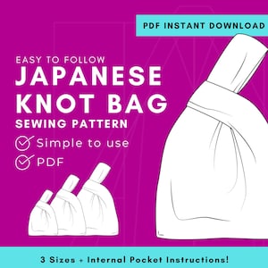 Japanese Knot Bag Sewing Pattern: 3 Sizes, Lined Wrist & Shoulder Bag (PDF Download)