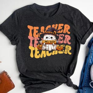 Personalized Ghost Teacher Shirt, Cute Halloween Shirt For Fall,Funny Teacher Tee With Bow,Gift For Elementary Teacher,October teacher shirt