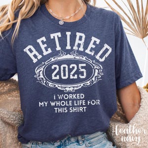 Ruhestand 2025 T-Shirt: Lustiges Geschenk zum Ruhestand