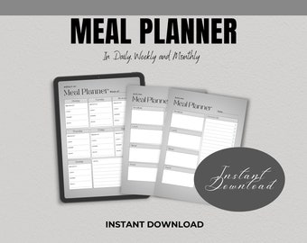 May include: A digital meal planner with the text "MEAL PLANNER" at the top, and "In Daily, Weekly and Monthly" below it. The image shows a tablet and two sheets of paper with meal planning templates. The words "Instant Download" are also visible.
