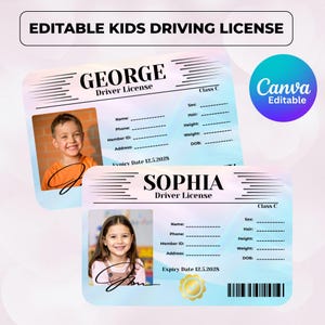 Puede incluir: Dos coloridos permisos de conducir para niños con fotos de un niño y una niña. Los permisos muestran los nombres "GEORGE" y "SOPHIA", junto con campos para información personal. El texto "EDITABLE KIDS DRIVING LICENSE" está en la parte superior.