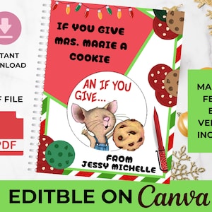 If You Give Teacher A Cookie For Christmas | Teacher Appreciation Gift  | Christmas Mouse Cookie Book | If You Give your Teacher a Cookie
