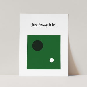 Tap it in white golf art print, golf poster, golf home decor, golf wall art